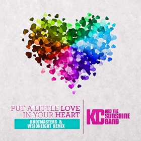 KC & THE SUNSHINE BAND - PUT A LITTLE LOVE IN YOUR HEART (BOOTMASTERS & VISIONEIGHT REMIX)